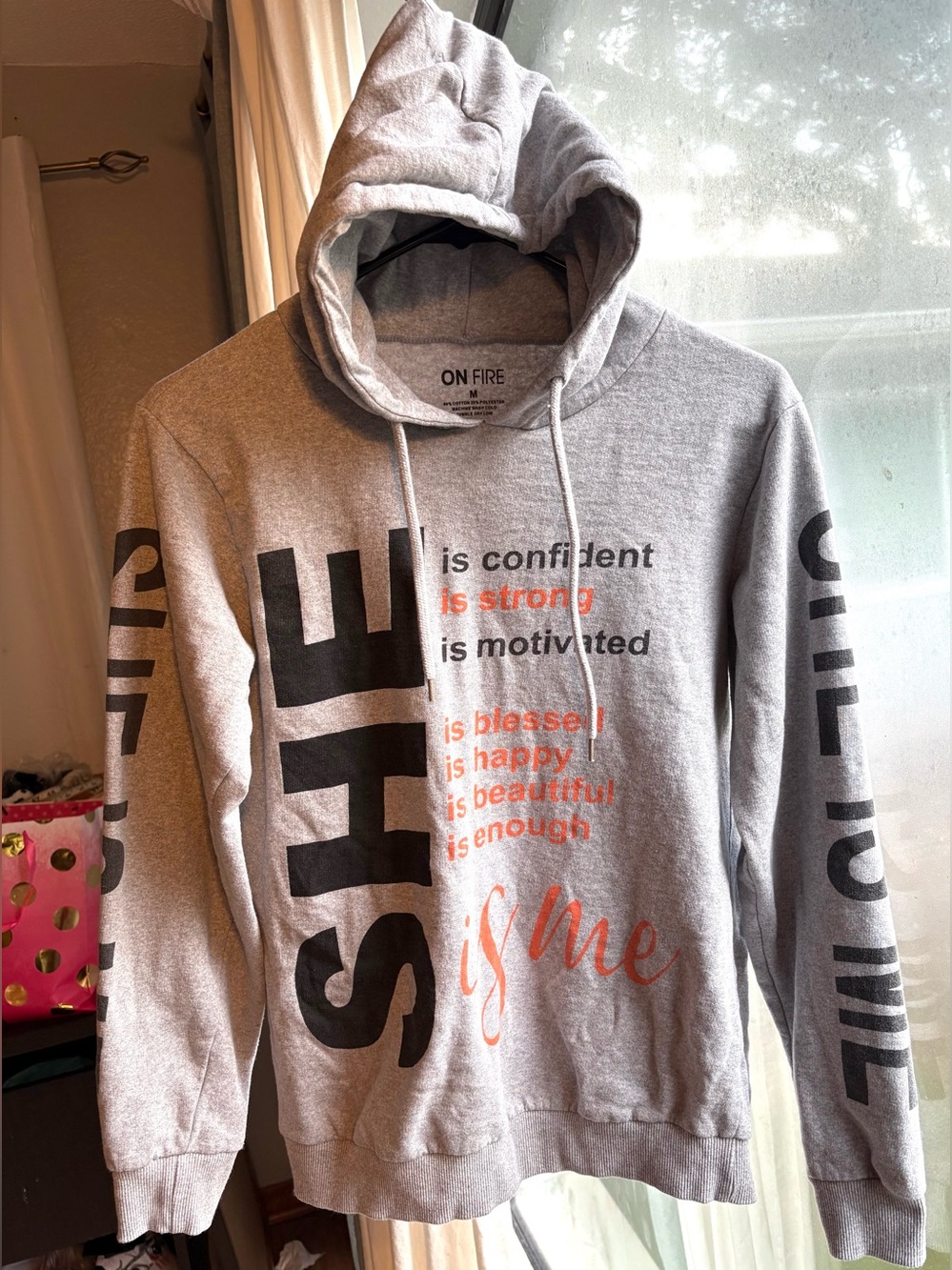 ON FIRE Gray Pullover Fleece Hoodie "SHE IS ME" Quote Graphic Size M